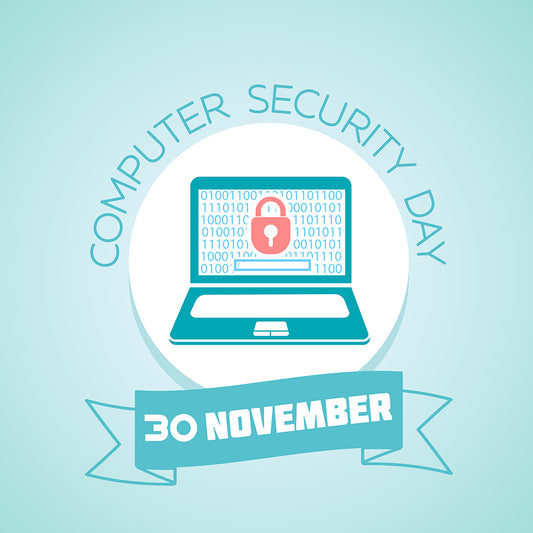 Computer Security Day: Why November 30th Matters for Your Digital Security
